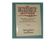 The Dictionary Of Biographical Quotation Of British And American Subjects
