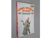 ISBN 9780330012096 product image for Come Hither, Nurse | upcitemdb.com