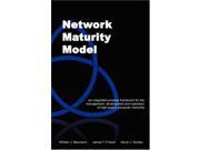 Network Maturity Model: An Integrated Process Framework For The Management, Development And Operation Of High Quality Computer Networks