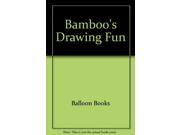 Bamboo's Drawing Fun