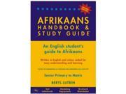 ISBN 9780620325844 product image for Afrikaans Handbook and Study Guide: An English Student's Guide to Afrikaans | upcitemdb.com