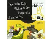 ISBN 9788498252552 product image for Caperucita Roja, Ricitos de Oro, Pulgarcita, el Patito Feo [With CD] (Caballo Al | upcitemdb.com