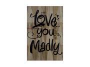 Home Decorative Wall Art Love You Madly