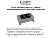 L Com BT CAT5 P4J 4 Port Passive Midspan Injector with CAT5 Surge Protection