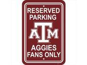 JTD Enterprises AP PSNC TXA Texas A M Aggies Parking Sign