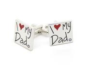 I Love My Dad Cufflinks Father s Day Gift