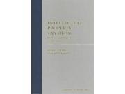 Intellectual Property Taxation: Problems And Materials
