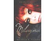 Milayna The Milayna Series