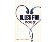 Blues for Zoey