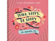 Think Happy Be Happy Engagement Diary 2017