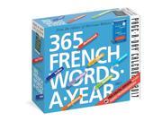 365 French Words A Year Desk Calendar by Workman Publishing