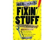 Real Man s Guide to Fixin Stuff Book by Sourcebooks