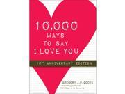 10 000 Ways to Say I Love You Book by Sourcebooks