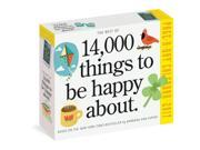 Best of 14000 Thingsto be Happy About Desk Calendar by Workman Publishing