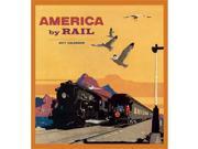 America by Rail Wall calendar by Pomegranate