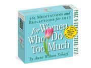 For Women Who Do Too Much Desk Calendar by Workman Publishing
