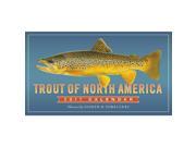 Trout of North America Wall Calendar by Workman Publishing