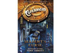 The Serpent's Curse Copernicus Legacy Reprint Abbott, Tony/ Perkins, Bill (Illustrator) The Serpent's Curse Copernicus Legacy Reprint Abbott, Tony/ Perkins, Bill (Illustrator)