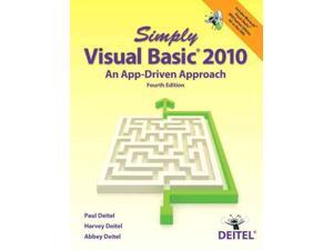 Simply Visual Basic 2010 Simply 4 PAP/DVDR Deitel, Paul/ Deitel, Harvey/ Deitel, Abbey Simply Visual Basic 2010 Simply 4 PAP/DVDR Deitel, Paul/ Deitel, Harvey/ Deitel, Abbey