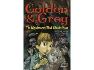 Golden & Grey Golden and Grey Reprint Arnold, Louise Golden & Grey Golden and Grey Reprint Arnold, Louise