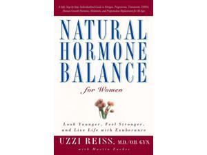 Natural Hormone Balance for Women Reprint Reiss, Uzzi/ Zucker, Martin Natural Hormone Balance for Women Reprint Reiss, Uzzi/ Zucker, Martin