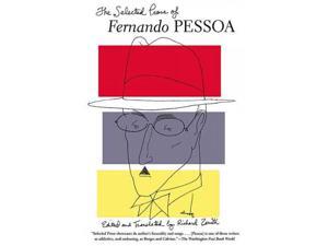 The Selected Prose of Fernando Pessoa Reprint Pessoa, Fernando/ Zenith, Richard (Editor) The Selected Prose of Fernando Pessoa Reprint Pessoa, Fernando/ Zenith, Richard (Editor)
