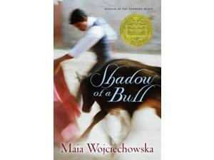 Shadow of a Bull Reissue Wojciechowska, Maia Shadow of a Bull Reissue Wojciechowska, Maia