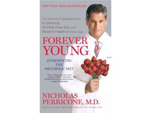 Forever Young Perricone, Nicholas, M.d. Forever Young Perricone, Nicholas, M.d.