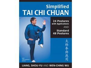 Simplified Tai Chi Chuan 2 Revised Liang, Shou-Yu/ Wen-Ching, Wu Simplified Tai Chi Chuan 2 Revised Liang, Shou-Yu/ Wen-Ching, Wu