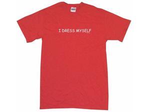 I Dress Myself Kids T Shirt I Dress Myself Kids T Shirt