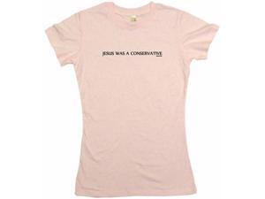 Jesus Was A Conservative Women's Babydoll Petite Fit Tee Shirt Jesus Was A Conservative Women's Babydoll Petite Fit Tee Shirt
