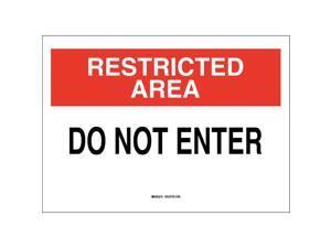 Restricted Area Sign, Do Not Enter, 10x14 95467 Restricted Area Sign, Do Not Enter, 10x14 95467