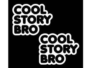 (Pack of 2) iJDMTOY JDM Funny Cool Story Bro Die-Cut Decal Vinyl Stickers (Pack of 2) iJDMTOY JDM Funny Cool Story Bro Die-Cut Decal Vinyl Stickers
