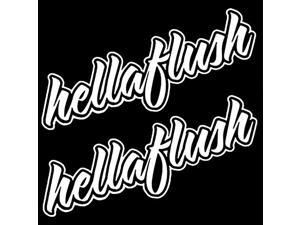 (Pack of 2) iJDMTOY Cool JDM Hellaflush Hella Flush Die-Cut Decal Vinyl Stickers (Pack of 2) iJDMTOY Cool JDM Hellaflush Hella Flush Die-Cut Decal Vinyl Stickers