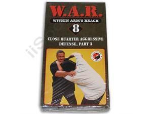 W.A.R. Within Arm's Reach 8 Close Quarter Defense 3 VHS Cliff Stewart STEW08 executive bodyguard training W.A.R. Within Arm's Reach 8 Close Quarter Defense 3 VHS Cliff Stewart STEW08 executive bodyguard training