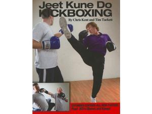 Jeet Kune Do Kickboxing Book Chris Kent, Tim Tackett Bruce Lee Jun Fan Jeet Kune Do Kickboxing Book Chris Kent, Tim Tackett Bruce Lee Jun Fan