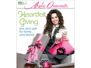 That Patchwork Place-Marie Osmond Heartfelt Giving That Patchwork Place-Marie Osmond Heartfelt Giving