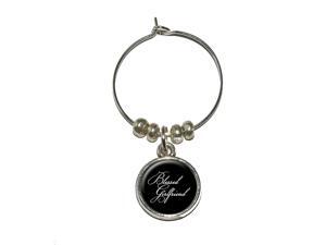 Blessed Girlfriend on Black Wine Glass Charm Drink Stem Marker Ring Blessed Girlfriend on Black Wine Glass Charm Drink Stem Marker Ring