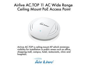 Airlive AC.TOP 11 AC Wide Range Ceiling Mount PoE Access Point. Airlive AC.TOP 11 AC Wide Range Ceiling Mount PoE Access Point.