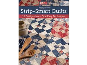 That Patchwork Place-Strip-Smart Quilts That Patchwork Place-Strip-Smart Quilts