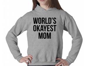 World's Okayest Mom Hoodie Funny Mother's Day Sweatshirt For Moms S World's Okayest Mom Hoodie Funny Mother's Day Sweatshirt For Moms S