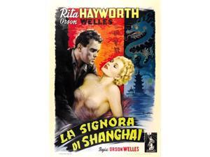 La Signora Di Shanghai (Aka The Lady From Shanghai) Orson Welles Rita Hayworth 1948 Movie Poster Masterprint (11 x 17) La Signora Di Shanghai (Aka The Lady From Shanghai) Orson Welles Rita Hayworth 1948 Movie Poster Masterprint (11 x 17)