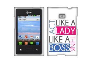 LG Optimus Logic L35g Dynamic L38c Hard Case Cover - Act Like Lady Think Like A Boss LG Optimus Logic L35g Dynamic L38c Hard Case Cover - Act Like Lady Think Like A Boss