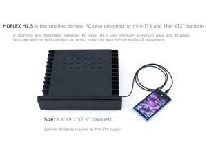 HDPLEX H1.S Fanless Computer Case for Mini-ITX motherboard, support Intel/AMD Destop CPU with 65W TDP,Black 15mm-Thick Brushed Aluminum faceplate HDPLEX H1.S Fanless Computer Case for Mini-ITX motherboard, support Intel/AMD Destop CPU with 65W TDP,Black 15mm-Thick Brushed Aluminum faceplate