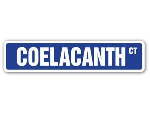 COELACANTH Street Sign gift living fossils fish deep sea extinct bottom dwelling COELACANTH Street Sign gift living fossils fish deep sea extinct bottom dwelling