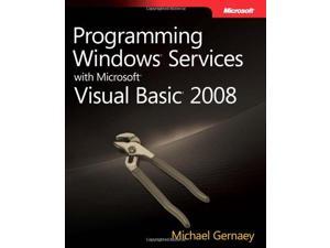 Programming Windows Services with Microsoft Visual Basic 2008 Programming Windows Services with Microsoft Visual Basic 2008