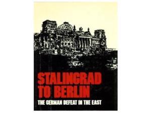 Stalingrad to Berlin EX Stalingrad to Berlin EX