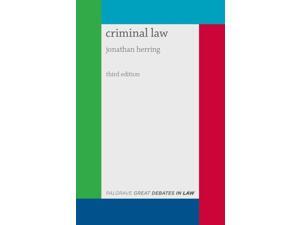 Great Debates in Criminal Law (Palgrave Great Debates in Law) (Paperback) Great Debates in Criminal Law (Palgrave Great Debates in Law) (Paperback)