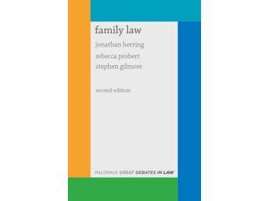Great Debates in Family Law (Palgrave Great Debates in Law) (Paperback) Great Debates in Family Law (Palgrave Great Debates in Law) (Paperback)