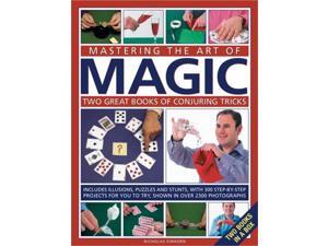 Mastering the Art of Magic Mastering the Art of Magic